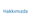 Hakkımızda